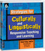 Strategies for Culturally and Linguistically Responsive Teaching and Learning by Teacher Created Materials