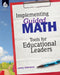 Implementing Guided Math: Tools for Educational Leaders by Laney Sammons