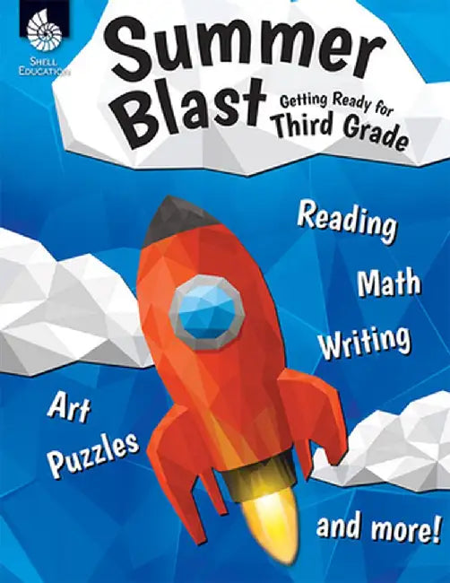 Summer Blast: Getting Ready for Third Grade (Grade 3) by Wendy Conklin