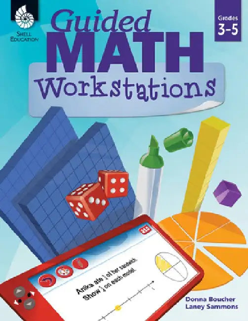 Guided Math Workstations 3-5 by Donna Boucher