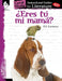 Eres Tu Mi Mama? (Are You My Mother?): An Instructional Guide for Literature: An Instructional Guide for Literature by Jodene Smith