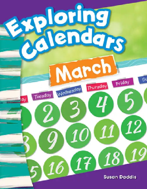 Exploring Calendars by Susan Daddis