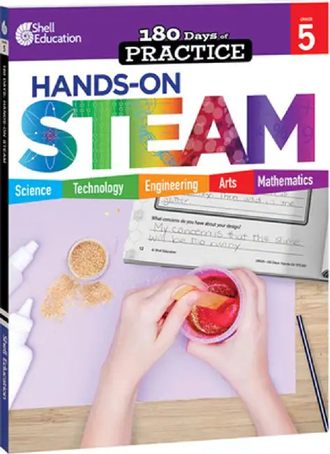 180 Days: Hands-On Steam: Grade 5 by Kristin Kemp