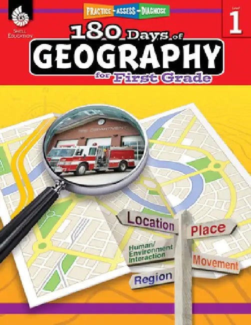 180 Days of Geography for First Grade (Grade 1): Practice, Assess, Diagnose by Rane Nagy