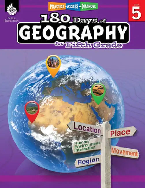 180 Days of Geography for Fifth Grade (Grade 5): Practice, Assess, Diagnose by Kristin Kemp