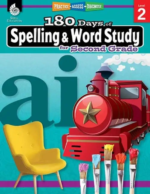 180 Days of Spelling and Word Study for Second Grade (Grade 2): Practice, Assess, Diagnose by Shireen Rhoades