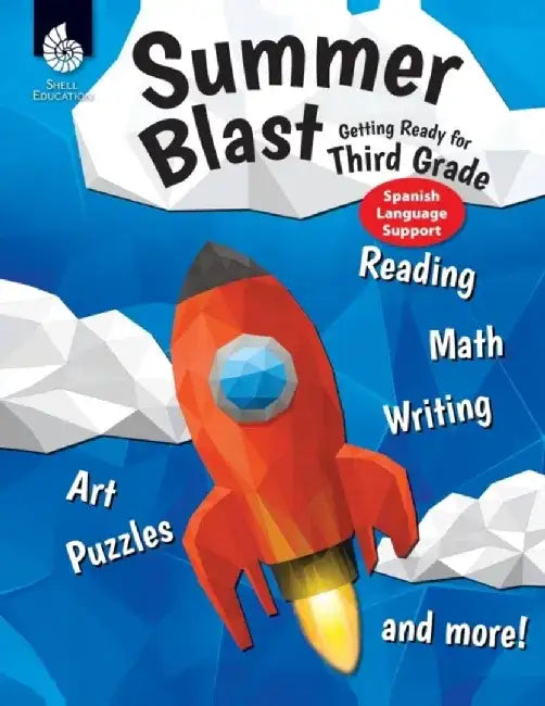 Summer Blast: Getting Ready for Third Grade (Spanish Language Support) (Grade 3) by Wendy Conklin