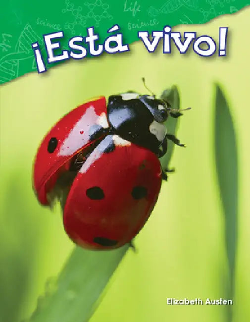 ¡Está Vivo! by Elizabeth Austen