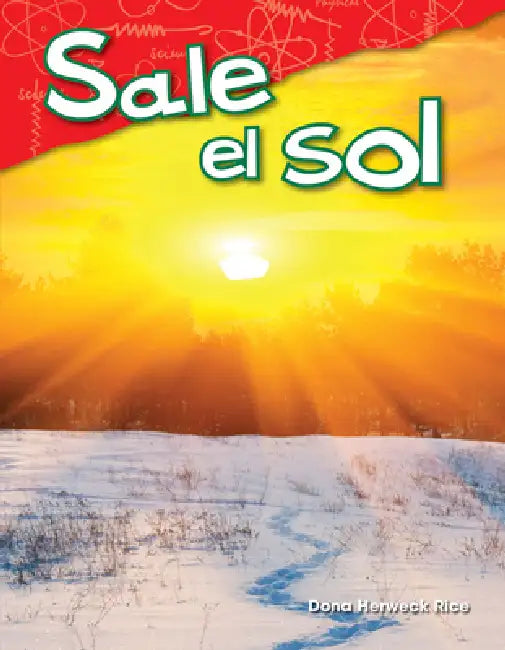 Sale El Sol by Dona Herweck Rice