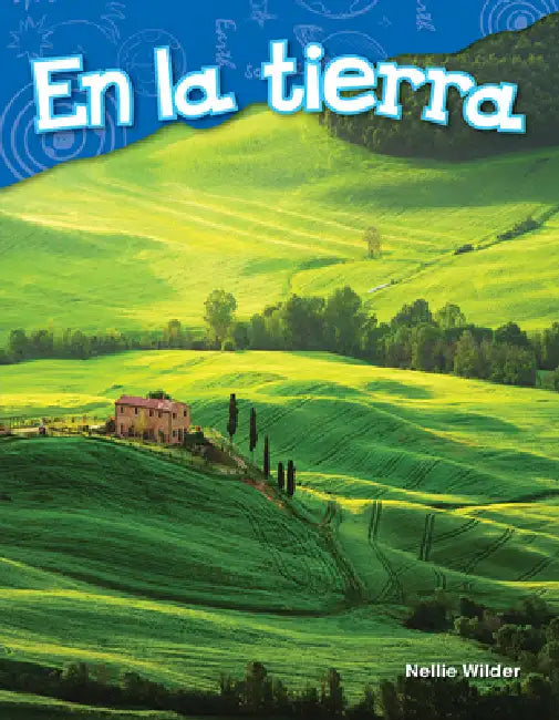 En La Tierra by Nellie Wilder