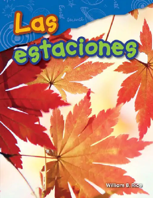 Las Estaciones by William B. Rice, William Rice