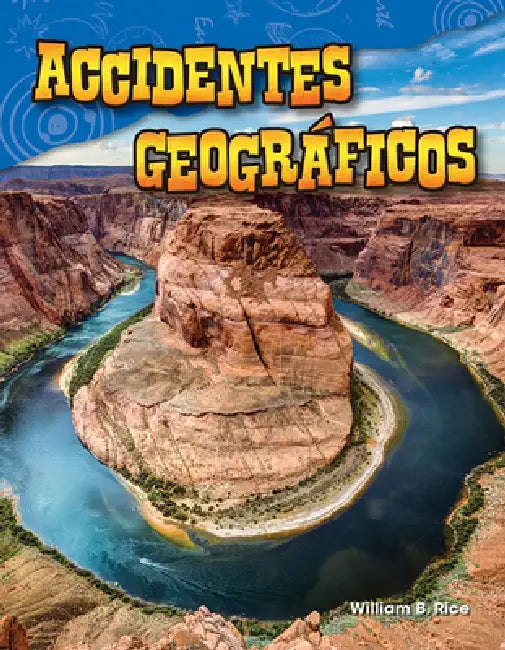 Accidentes Geográficos by William B. Rice, William Rice