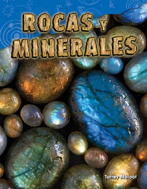 Rocas Y Minerales by Torrey Maloof