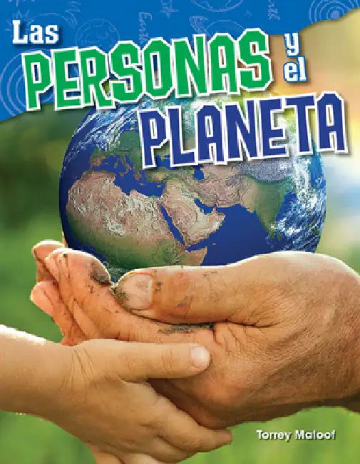 Las Personas Y El Planeta by Torrey Maloof