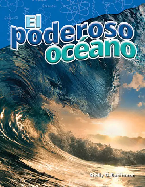 El Poderoso Océano by Shelly Buchanan