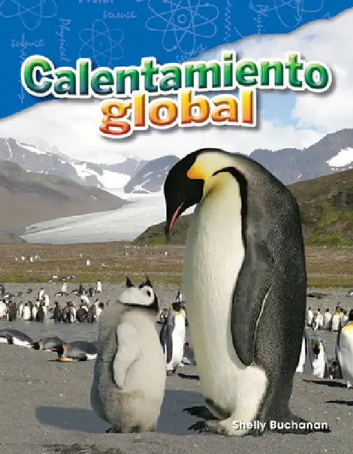 Calentamiento Global by Shelly Buchanan