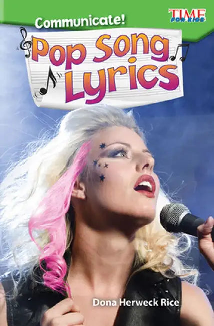 Communicate! Pop Song Lyrics (Level 3) by Dona Rice