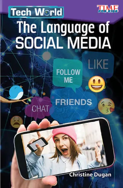 Tech World: The Language of Social Media (Level 5) by Christine Dugan