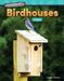 Engineering Marvels: Birdhouses: Shapes by Logan Avery