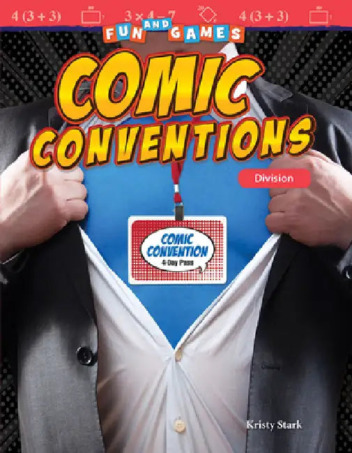 Fun and Games: Comic Conventions: Division by Kristy Stark