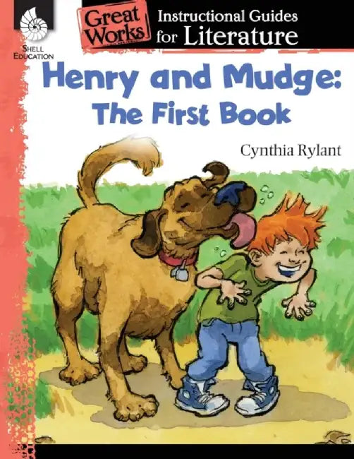 Henry and Mudge: The First Book: An Instructional Guide for Literature: An Instructional Guide for Literature by Jennifer Prior