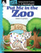 Put Me in the Zoo: An Instructional Guide for Literature: An Instructional Guide for Literature by Tracy Pearce