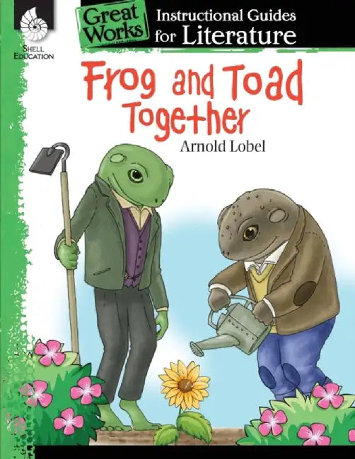 Frog and Toad Together Instructional Guide by Emily R. Smith