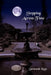 Stepping Across Time by Savannah Kaye