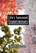Life's Seasonal Experiences by Margerett Charles