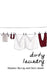 Dirty Laundry by Stephen Murray, Darin Jewell