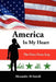 America In My Heart: The Voice From Iraq by Alexander Al-Sawafi
