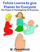 Felicia Learns to give Thanks for Everyone: The Prayer of Thanksgiving for Everyone by M. Broomfield