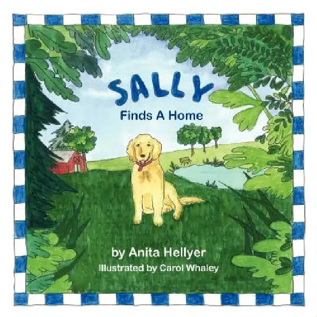 Sally Finds A Home by Anita Hellyer