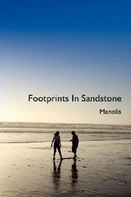 Footprints In Sandstone by Manolis