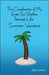 The Complexities of My Ever So Shallow Teenage Life: Summer Vacation by Jade Zeboris