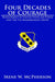 Four Decades of Courage: Development of United States Air Power and the 7th Bombardment Group by Irene W. McPherson