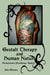 Gestalt Therapy and Human Nature: Evolutionary Psychology Applied by John Wymore