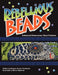 Rebellious Beads: Advanced Dimensional Bead Patterns by Rebecca Brown Thompson, Rebecca Brown-Thompson