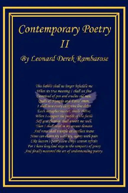 Contemporary Poetry II by Leonard Derek Rambarose