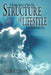 Structure of Lifestyle: A Rising Sun to a New Life. Live Medication Free by Allen Richman