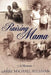 Raising Mama: A Memoir by Larry Michael Sullivan
