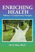 Enriching Health: Pathways to Complementary Therapies by M. D. Betz