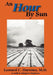 An Hour By Sun by Leonard C. Durrence