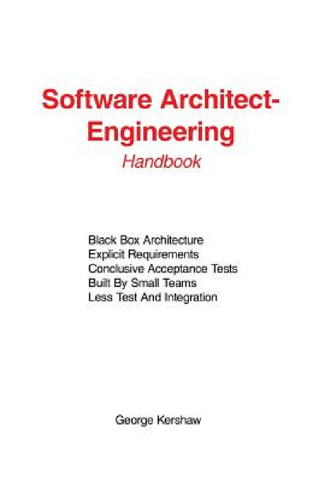Software Architect-Engineering: Handbook by George Kershaw