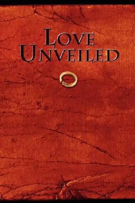 Love Unveiled by Christopher Elliott