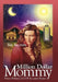 Million Dollar Mommy: Six Secrets by Nancy Pollard, Laura Tanner