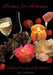 Recipes for Romance: Cooking Outside of the Kitchen by Liz Lampkin