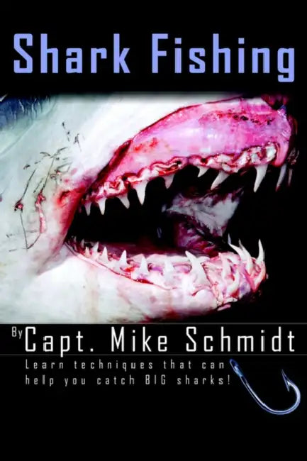 Shark Fishing by Mike Schmidt