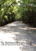 A Walk Through Time by Barbara McGillicuddy, Lila D. Carter
