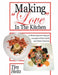 Making Love in the Kitchen by Tim Heitz